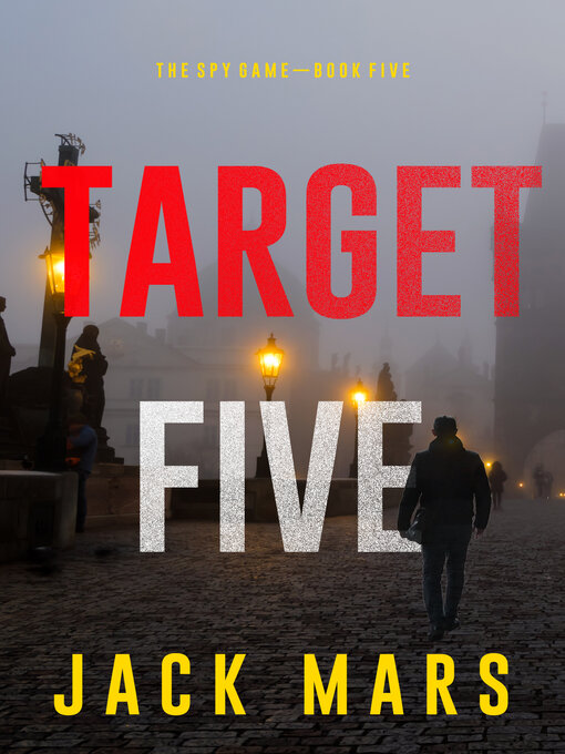 Title details for Target Five by Jack Mars - Available